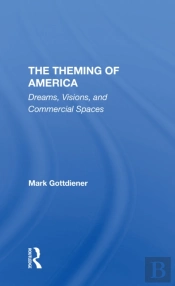 The Theming Of America