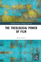 The Theological Power Of Film