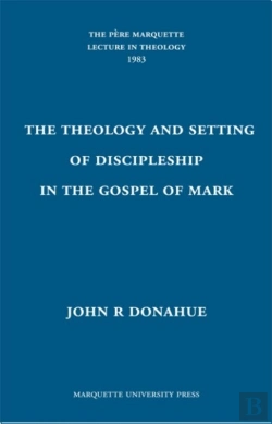 Bertrand.pt - The Theology And Setting Of Discipleship In The Gospel Of Mark