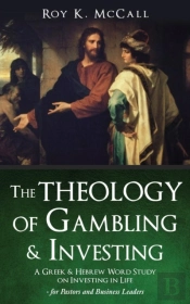 The Theology Of Gambling & Investing