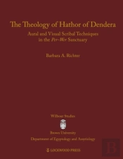 The Theology Of Hathor Of Dendera