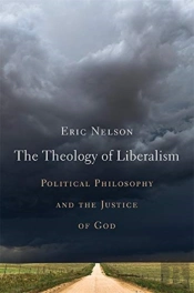 The Theology Of Liberalism