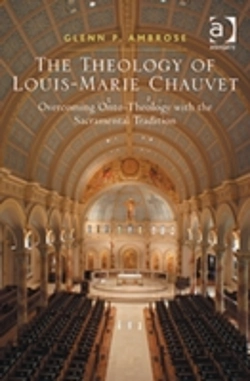 Bertrand.pt - The Theology Of Louis-Marie Chauvet