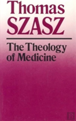 Bertrand.pt - The Theology Of Medicine