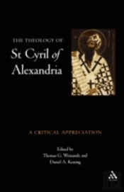 The Theology Of St.Cyril Of Alexandria