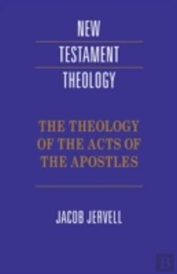 Bertrand.pt - The Theology Of The Acts Of The Apostles
