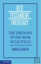 The Theology Of The Book Of Leviticus