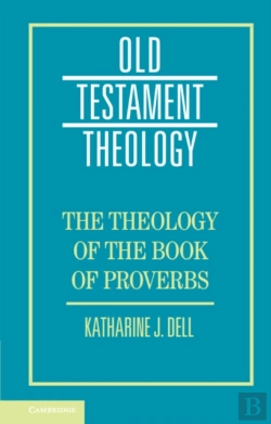 Bertrand.pt - The Theology Of The Book Of Proverbs