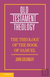 The Theology Of The Book Of Samuel