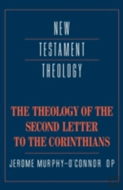 Bertrand.pt - The Theology Of The Second Letter To The Corinthians