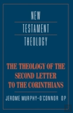 Bertrand.pt - The Theology Of The Second Letter To The Corinthians