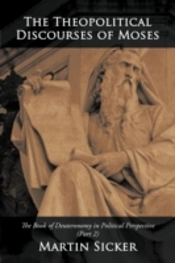 The Theopolitical Discourses Of Moses: T