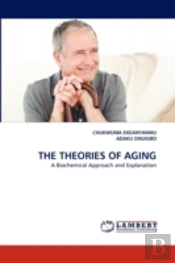 The Theories Of Aging