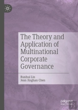 Bertrand.pt - The Theory And Application Of Multinational Corporate Governance
