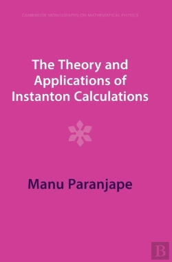 Bertrand.pt - The Theory And Applications Of Instanton Calculations