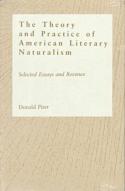 The Theory And Practice Of American Literary Naturalism