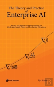 The Theory And Practice Of Enterprise Ai