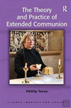 Bertrand.pt - The Theory And Practice Of Extended Communion