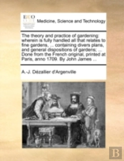 Bertrand.pt - The Theory And Practice Of Gardening: Wh