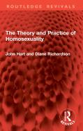 The Theory And Practice Of Homosexuality