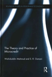 The Theory And Practice Of Microcredit