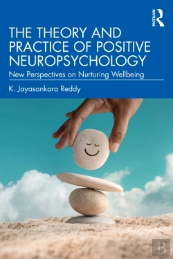 Bertrand.pt - The Theory And Practice Of Positive Neuropsychology