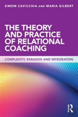 Bertrand.pt - The Theory And Practice Of Relational Coaching