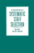 The Theory And Practice Of Systematic Staff Selection