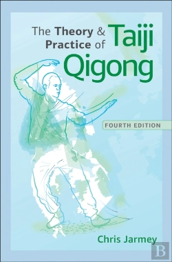 Bertrand.pt - The Theory And Practice Of Taiji Qigong
