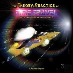 Bertrand.pt - The Theory And Practice Of Time Travel