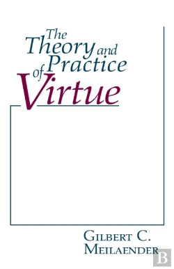 Bertrand.pt - The Theory And Practice Of Virtue