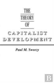 The Theory Of Capitalist Development