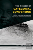 The Theory Of Categorial Conversion