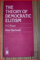 The Theory Of Democratic Elitism