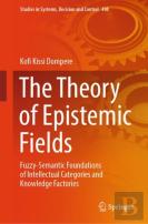 The Theory Of Epistemic Fields