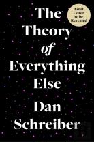 The Theory Of Everything Else