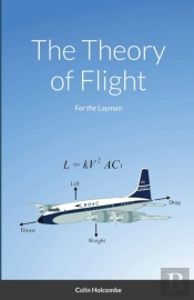 The Theory Of Flight