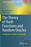 The Theory Of Hash Functions And Random Oracles