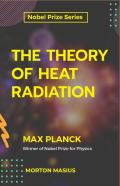 The Theory Of Heat Radiation