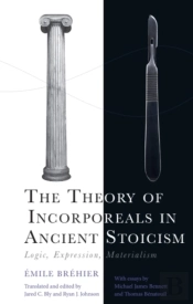 The Theory Of Incorporeals In Ancient Stoicism