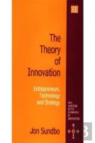 The Theory Of Innovation