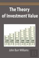 The Theory Of Investment Value