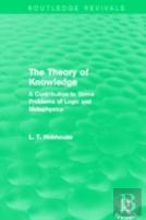 The Theory Of Knowledge (Routledge Revivals)