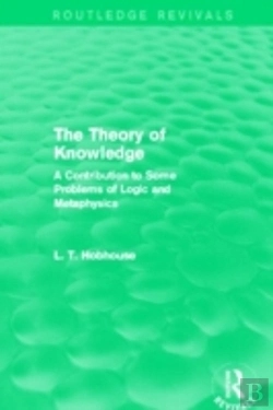 Bertrand.pt - The Theory Of Knowledge (Routledge Revivals)