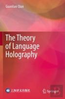 The Theory Of Language Holography
