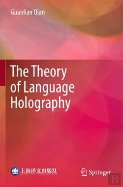 Bertrand.pt - The Theory Of Language Holography