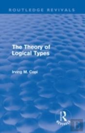 The Theory Of Logical Types