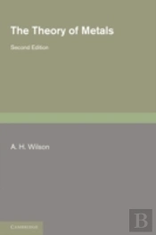 The Theory Of Metals