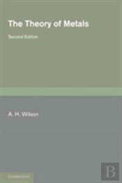 The Theory Of Metals