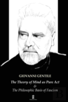 The Theory Of Mind As Pure Act